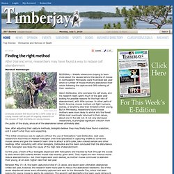Finding the right method - Timberjay.com