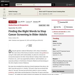 Finding the Right Words to Stop Cancer Screening in Older Adults