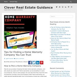 Tips for Finding a Home Warranty Company You Can Trust