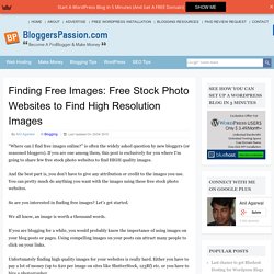 Finding Free Images: Free Stock Photo Websites to Find High Resolution Images