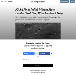 NASA Finds India’s Vikram Moon Lander Crash Site, With Amateur’s Help