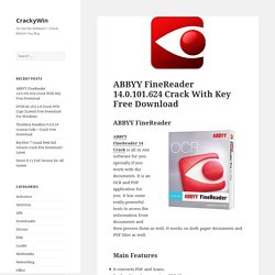 ABBYY FineReader 14.0.101.624 Crack With Key Free Download - CrackyWin