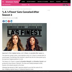 'L.A.'s Finest' Gets Canceled After Season 2