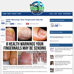 8 Health Warnings Your Fingernails May Be Sending