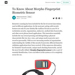 To Know About Morpho Fingerprint Biometric Sensor - Rdserviceonlinerd - Medium