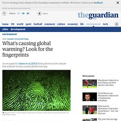 What's causing global warming? Look for the fingerprints