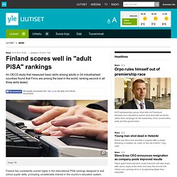 Finland scores well in "adult PISA" rankings