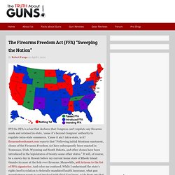 The Firearms Freedom Act (FFA) "Sweeping the Nation"