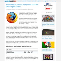 5 Cool Firefox About:Config Hacks To Make Browsing Smoother