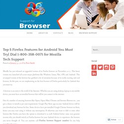 Top 5 Firefox Features for Android You Must Try