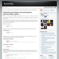 CSS hacks para Firefox, Internet Explorer, Chrome, Opera, Safari…