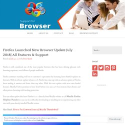 Firefox Launched New Browser Update July 2018