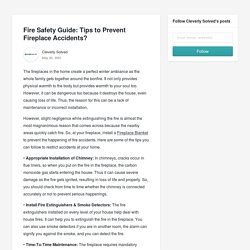 Fire Safety Guide: Tips to Prevent Fireplace Accidents?