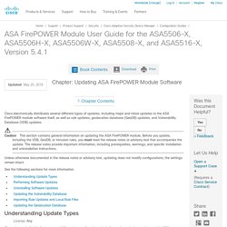 ASA FirePOWER Module User Guide for the ASA5506-X, ASA5506H-X, ASA5506W-X, ASA5508-X, and ASA5516-X, Version 5.4.1 - Updating ASA FirePOWER Module Software [Cisco Adaptive Security Device Manager]