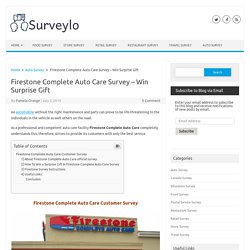 Firestone Complete Auto Care Survey - Win Surprise Gift