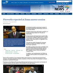 Fireworks expected at Zuma answer session :Wednesday 11 March 2015