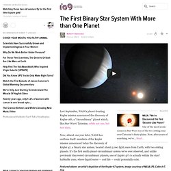 The First Binary Star System With More than One Planet
