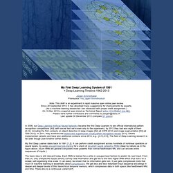 My First Deep Learning System 1991 / Deep Learning Timeline 1962-2013
