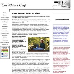 First Person Point of View — The Writer’s Craft