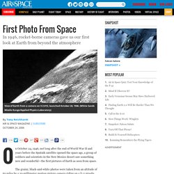 First Photo From Space
