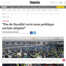 "Pas de fiscalité verte sans politique sociale adaptée"