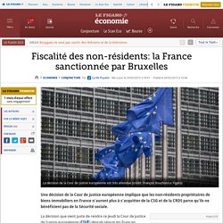Fiscalité des non-résidents: la France sanctionnée par Bruxelles