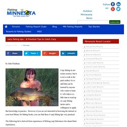 carp fishing tips : 8 Practical Tips to Catch Carp - Fishing Minnesota - Fishing Reports, Outdoor & Hunting News