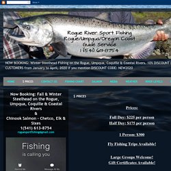 Guided Fishing on the Rogue and Umpqua Rivers' for Salmon and Steelhead in Southwest Oregon: $ PRICES