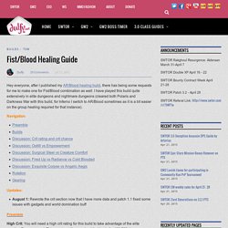 Fist/Blood Healing Guide