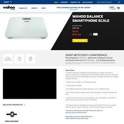 Smartphone iPhone Weight Scale Balance by Wahoo Fitness