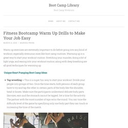 Fitness Bootcamp Warm Up Drills to Make Your Job Easy