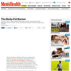 Fitness Challenge: The Body-Fat Burner