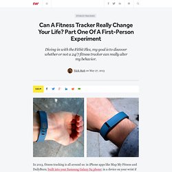 Can A Fitness Tracker Really Change Your Life? Part One Of A First-Person Experiment