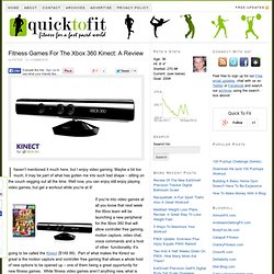 Fitness Games For The Xbox 360 Kinect: A Review