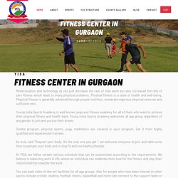 Fitness Center in Gurgaon, Fitness Academy Gurgaon, Gurgaon Fitness Center, Fitness Training Classes