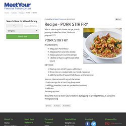 Recipe - PORK STIR FRY - Fitness Industry My How To Articles By Hi Reps Fitness
