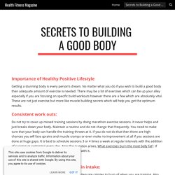 Health Fitness Magazine - Secrets to Building a Good Body