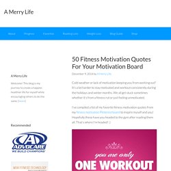50 Fitness Motivation Quotes For Your Motivation Board