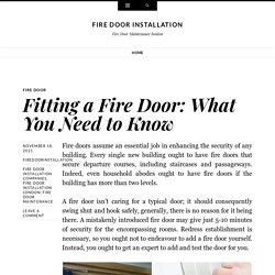 Fitting a Fire Door: What You Need to Know