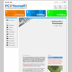 Build a PC - Fitting a Processor (CPU) - PCitYourself.com