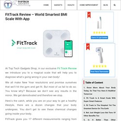 FitTrack Review, FitTrack Scale Reviews, Body BMI Scale