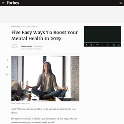 Five Easy Ways To Boost Your Mental Health In 2019