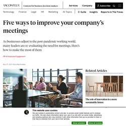 Five ways to improve your company’s meetings