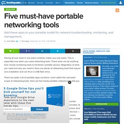 Five must-have portable networking tools