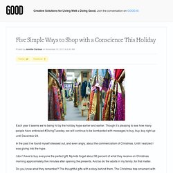 Five Simple Ways to Shop with a Conscience This Holiday