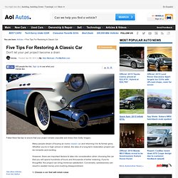 Five Tips For Restoring A Classic Car