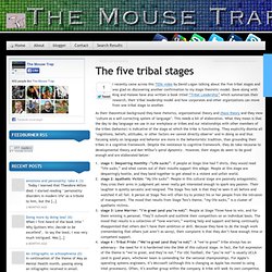 The five tribal stages