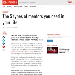 The five types of mentors you need in your life