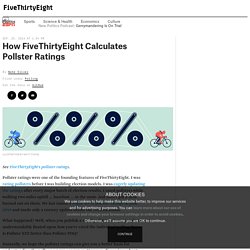 How FiveThirtyEight Calculates Pollster Ratings