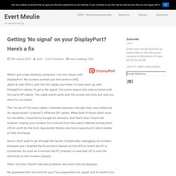 A fix for 'no signal' on DisplayPort
